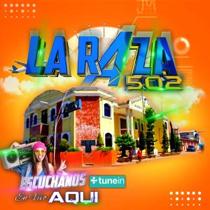 La Raza 502