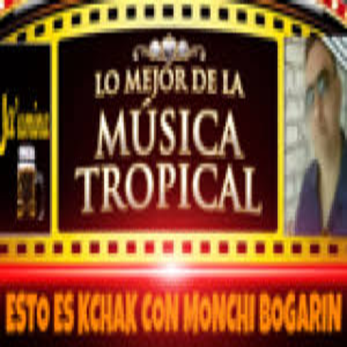 Esto es KchaK con Monchi Bogarin Radio